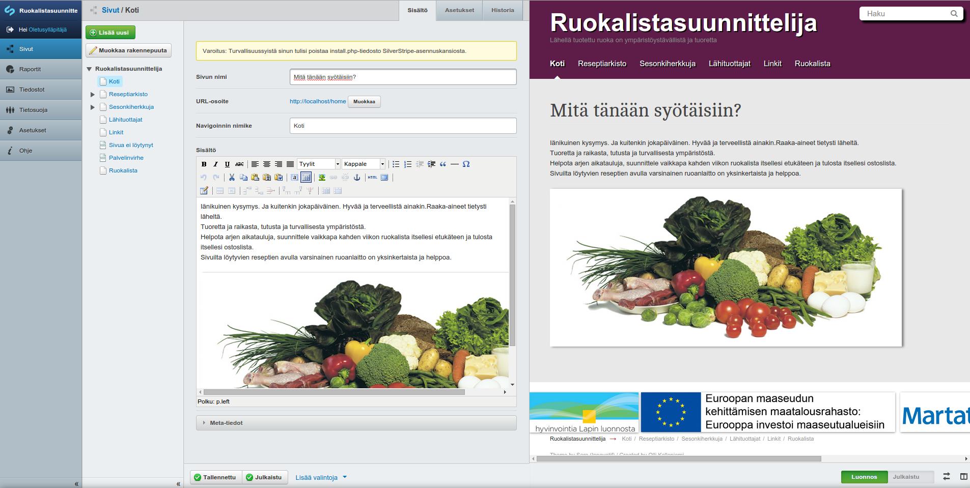 13 Kuva 7. Kuva sisällönhallintajärjestelmästä Sivustossa käytetyn teeman oletuksena sisällöntuottaja voi muokata sivuston sivurakennetta sekä poistaa ja lisätä sivuja.