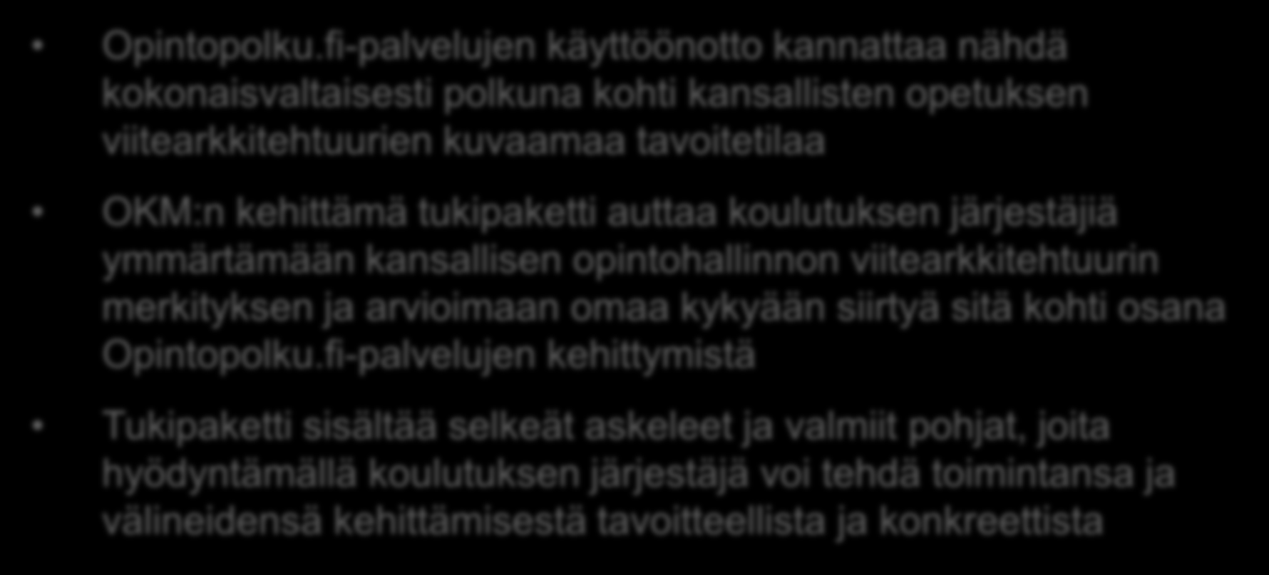 Yhteenveto Opintopolku.