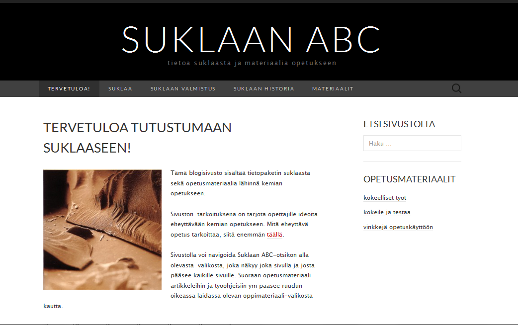 Kuva 20: Kuvakaappaus Suklaan ABC-blogisivuston etusivusta Suklaatietoa on eheyttävän opetuksen mukaisesti käsitelty useasta näkökulmasta huomioiden mahdollisuus oppiaineiden väliseen yhteistyöhön