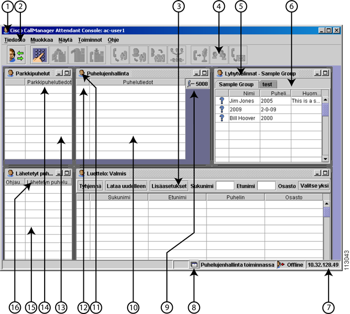 Luku 1 Näin pääset alkuun Cisco CallManager Attendant Console -käyttöliittymä Kuva 1-1 Cisco CallManager Attendant Console -käyttöliittymä 1 Cisco CallManager Attendant 9 Operaattorin linjapainike