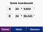 Koordinaattien antaminen Jos tiedät määränpään maantieteelliset koordinaatit, voit ajaa zūmon avulla mihin tahansa paikkaan pituus- ja leveyspiirin koordinaattien avulla.