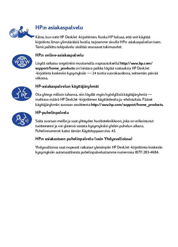Löydät kysymyksiisi vastaukset käyttöoppaasta ( tiedot, ohjearvot,