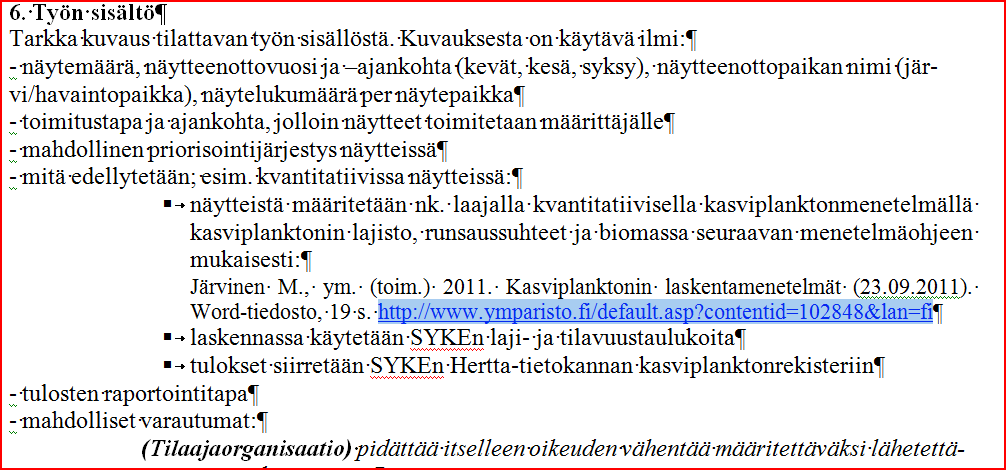 Velvoitetarkkailupäivät 6.-7.11.2012 M.