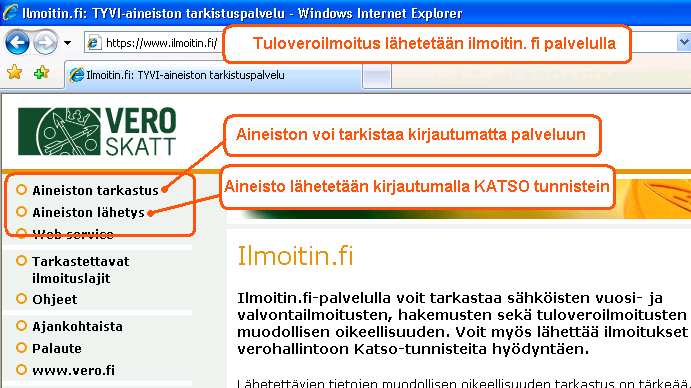 Tuloveroilmoitus lähetetään ilmoitin.fi -palvelulla Tuloveroilmoitus lähetetään ilmoitin.fi palvelulla.