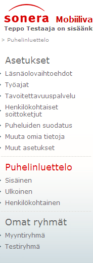 14.4.2011 26 (44) 4 Puhelinluettelo 4.1 Yleistä Puhelinluettelo on jaettu kolmeen kansioon: Sisäinen yrityksen työntekijät.