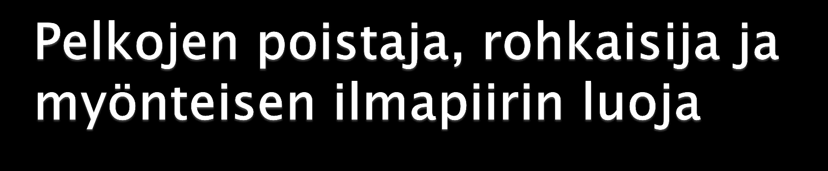 Avaa oppiaineen opiskeluun liittyviä vaatimuksia. Purkaa puhuen oppilaiden menestymisen pakon tunnetta. Vähentää tehtävävalinnoilla osaamattomuuden tunnetta.