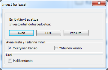 Vaihtoehtoisesti paina Kotiruudun Investointiehdotus-nappia TAIi valitse Tulos Invest for Excelvalikosta: Jos ehdotuslomake on jo avoinna, pääset tällä tavoin suoraan tiedostoon.