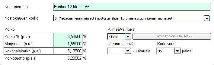 Korkoperusta Nostokauden korko Kuvaus, syöttötieto. Valitse koron käsittely nostokauden aikana. Vaihtoehdot ovat: A. Maksetaan kuukausittain rahoituksesta. Kertynyt korko maksetaan joka kuukausi. B.