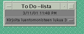 10 LUKU 2. AWT:N PERUSTEET Kuva 2.3: Graafinen ToDo-sovellus (ei appletti). Graafinen ToDo-sovellus on toiminnaltaan hyvin suoraviivainen.