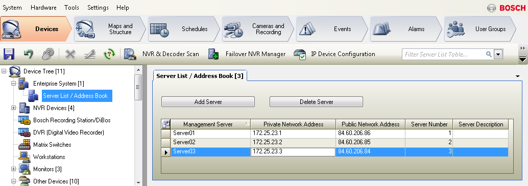 Bosch Video Management System Server Lookup -toiminnon määritys fi 111 9 Server Lookup -toiminnon määritys Pääikkuna > Laitteet > Enterprise-järjestelmä > Palvelinluettelo/osoitekirja Server Lookup