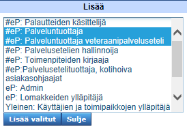 25. Klikkaa Lisää ikkunasta #ep:palveluntuottaja kohtaa, jolloin se saa sinisen palkin ympärilleen, jos palveluntuottaja kuuluu myös esim.