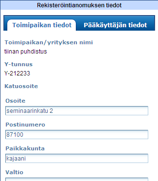 Kuva 2. Rekisteröintianomuksen tiedot ikkuna. 6. Tarkista palveluntuottajan ilmoittama Y-tunnus http://www.ytj.fi/ sivuilta.