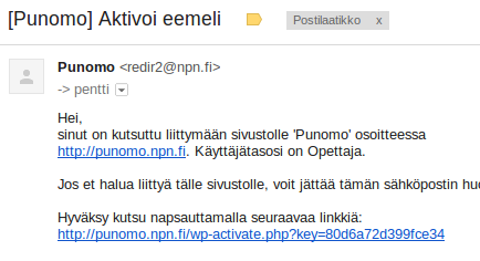 1. Alkuun email-kirjeenvaihtoa. Kun olet ilmoittautunut Punomon ylläpidolle haluavasi pitää omaa blogia, saat vastauksena seuraavaan emailin. Se tulee automaattisesti WordPressin tekniikasta.