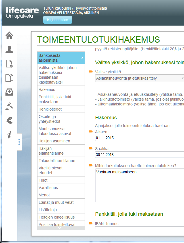 Hakemuksen laatiminen Hakemuksen alussa sinun tulee valita mihin yksikköön hakemuksesi toimitetaan käsiteltäväksi Valitse Asiakasneuvonta ja etuuskäsittely, mikäli et ole jälkihuoltotoimiston tai