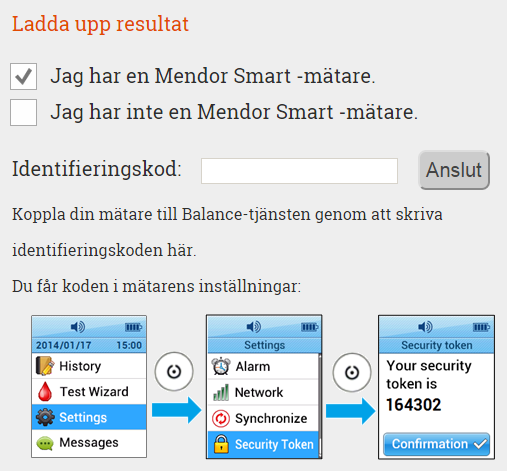 skickar resultaten automatiskt efter varje mätning. Detta försäkrar att uppgifterna på ditt Balance-konto alltid är uppdaterade du kan alltid se dina blodsockervärden i realtid i Balance-tjänsten.