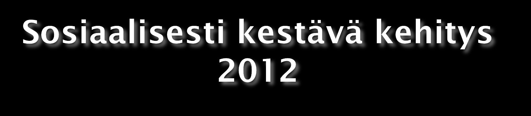 Liiton teemavuodet 2010-2013 jatkuvat Esillä : Varhaiskasvatuksen merkitys : SYRJÄYTYMISEN EHKÄISY TASA-ARVO SUVAITSEVAISUUS OSALLISUUS LAPSIVAIKUTUSTEN ARVIOINTI