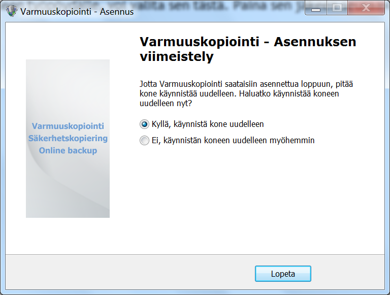 Kun asennus on valmis, tietokone on käynnistettävä uudelleen, klikkaa Lopeta. 39.