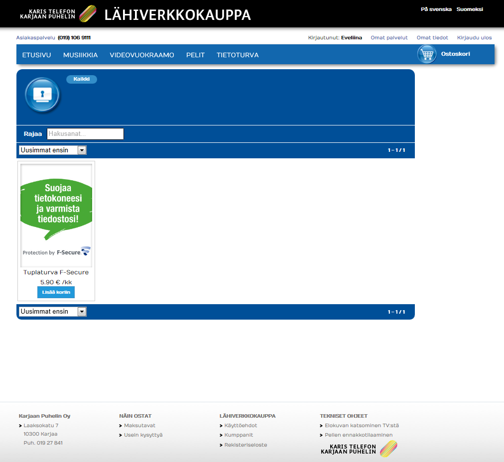 3. Klikkaa TIETOTURVA ja Tuplaturva-tuotteen alapuolelta Lisää koriin. 4.