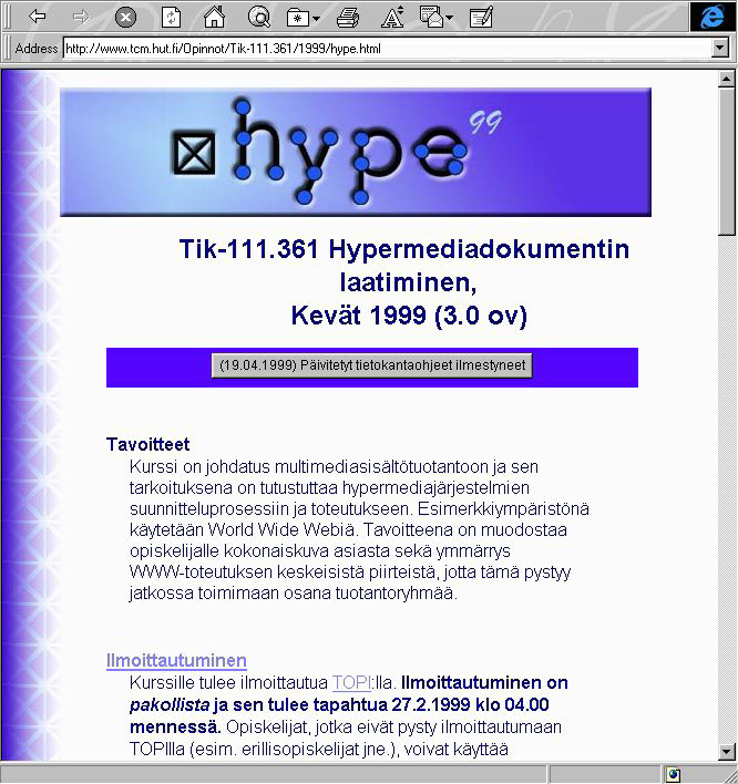 14 Kuva 2: Kurssin K-99 kotisivu nähtynä MS Internet Explorer 4.0 (Win95)-selaimella SiteInspector (http://siteinspector.linkexchange.