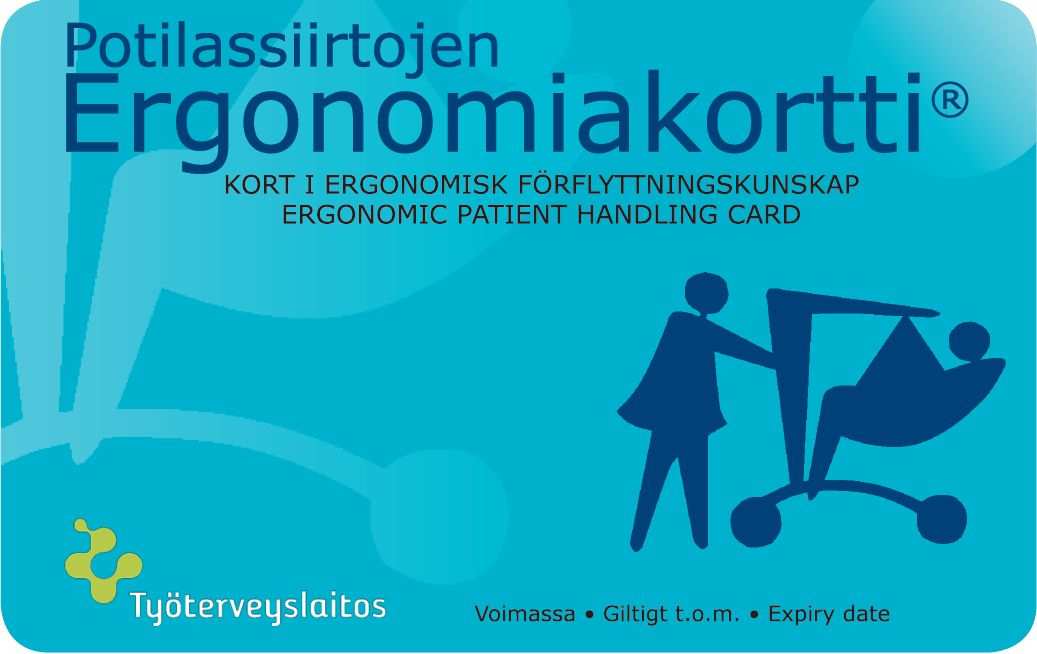 Potilassiirtojen Ergonomiakorttihankkeen nykytila ja näkymät tulevalle Helsinki 11.6.
