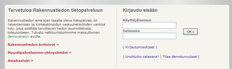 KlaraNetin käyttäjälisenssi ja sisäänkirjautuminen KlaraNet-ohjelman käyttäjänimen ja salasanan saat Rakennustiedosta hankkiessasi ohjelman käyttäjälisenssin.