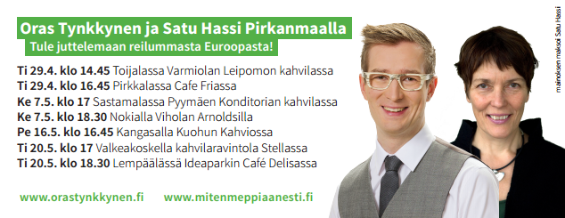 Täällä tapaat Satun http://www.satuhassi.net/taalla-tapaat-satun/ Kevät 2014 pe 25.4. Satu tavattavissa Tampereella klo 10-11 Pirkkalaistorilla Pirkkalassa klo 12-14 Keskustorilla la 26.4. Satu osallistuu Vihreiden valtuuskunnan kokoukseen Helsingissä ma 28.