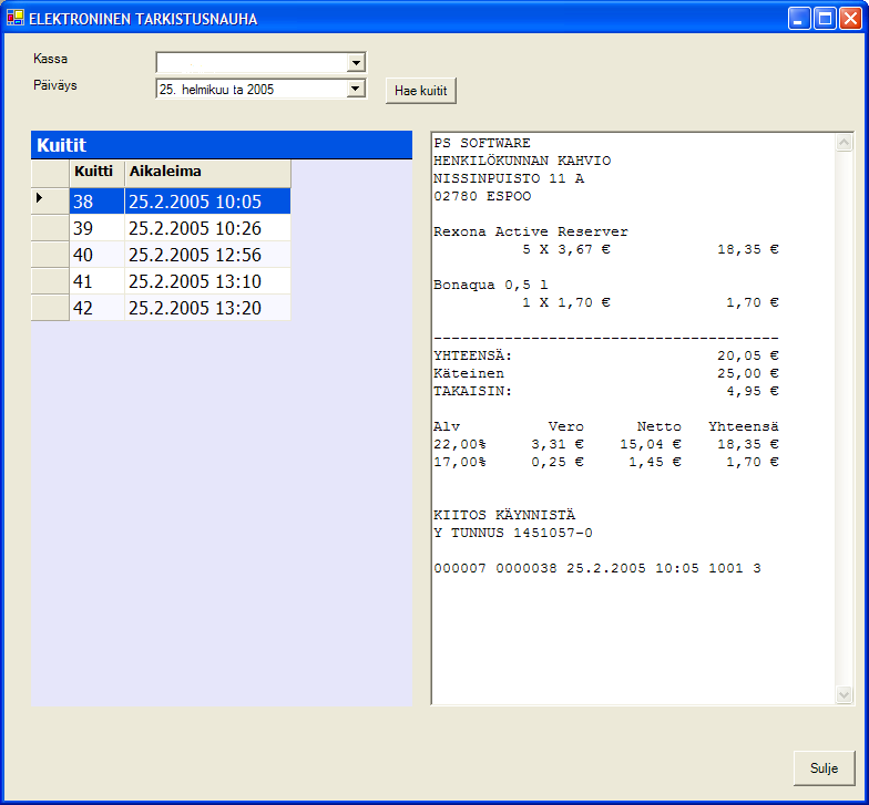 Elektroninen tarkistusnauha Toiminnolla on mahdollista tarkastella jotakin vanhaa kassakuittia. Ensin valitaan kassa ja päivä, jonka jälkeen ko.