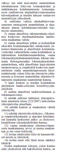 Maakunnan liiton tehtävät määritellään alueiden