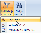 Taulukkolaskenta Microsoft Excel 2007 42/65 Taulukoksi muotoilu tuo ulkoasun lisäksi helppokäyttöiset pudotusvalikot otsikkoriville: Voit valita haluamasi sarakkeen pudotusvalikon ja sieltä esim.