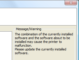 Kappale Asennus 5 Asennusohjelma tarkistaa päivityksen tai ohjainyhdistelmän kelpoisuuden. Jos ohjainyhdistelmä voi aiheuttaa tulostimen toimintahäiriöitä, näyttöön tulee varoitussanoma.