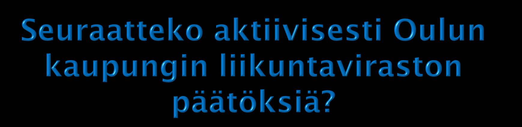 UIFK Kyllä ja ei. Näistä voisi tiedottaa esim. sähköpostilla halukkaille ja seuroille. Asiat ovat kyllä mielenkiintoisia.