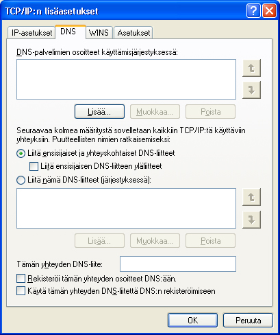 2. Laajakaistaliittymän asetukset / Windows XP 6. Valitse Internet-protokolla (TCP/IP) ja klikkaa Ominaisuudet -painiketta. 9. Aukeaa TCP/IP:n lisäasetukset -ikkuna. Käy välilehdet läpi.