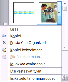 ClipArt-kokoelman valinta Tiedostotyypin valinta Löydetty leikeluettelo Siirtyminen Clip Organizer -ohjelmaan Siirtyminen Internetkuvakokoelmaan Ohjetietoihin siirtyminen Kuva 93 Näytölle tulee