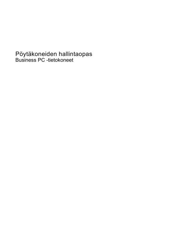 Yksityiskohtaiset käyttöohjeet ovat käyttäjänoppaassa Käyttöohje HP COMPAQ DX7300 SLIM TOWER PC Käyttöohjeet HP COMPAQ DX7300 SLIM TOWER PC Käyttäjän opas HP