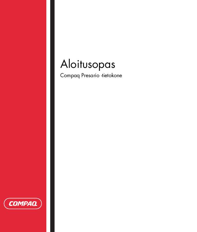 Yksityiskohtaiset käyttöohjeet ovat käyttäjänoppaassa Käyttöohje HP COMPAQ PRESARIO SR1700 Käyttöohjeet HP COMPAQ PRESARIO SR1700 Käyttäjän opas HP