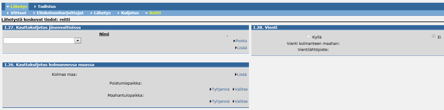 Esittelijä Pia Vilen, Virva Valle Sivu/sivut 8 / 13 Määritä kuljetustyyppi kohdassa Kuljetusvälineet. Jos välineenä on maantieajoneuvo, lisää Tunniste kohtaan ajoneuvon rekisterinumero.