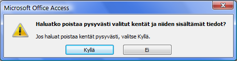 2. Sarkain- tai Enter-näppäimellä seuraavaan kenttään 3. Vaihto+Sarkain-näppäinyhdistelmällä edelliseen kenttään. 4.