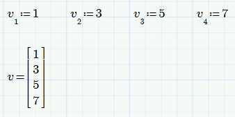 3. Määrittele nelialkioinen vektori v, jossa alkioiden arvot ovat 1,3, 5 ja 7.