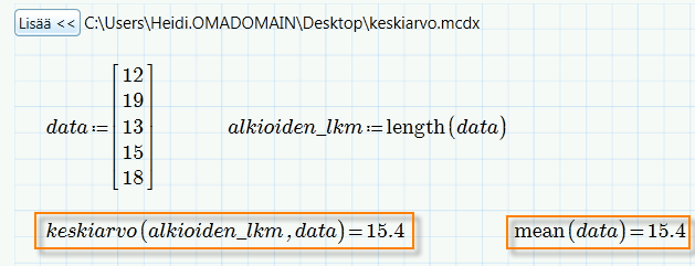 14. Nyt funktiota voidaan käyttää viittauksen alapuolella. Lasketaan datavektorin sisältämien lukujen keskiarvo.