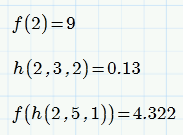Vaihe vaiheelta 7 Harjoitus 1 Tässä harjoituksessa määrittelemme vektorin v arvoksi funktion f saamat arvot arvoaluemuuttujan t funktiona. Ennen kuin aloitat, varmista, että origo on 1. 1. Määrittele funktiot f(x) = 4x 2-6x + 5 ja h(a, b, x) = cos(x) a sin(x) b.