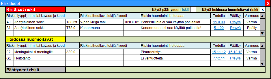 Kuva 17. Riskitiedoissa Kriittiset riskit erotetaan hoidossa huomioitavista riskeistä. Mikäli riskitietoa on muokattu, näytetään listalla vain riskitiedon uusin merkintä.