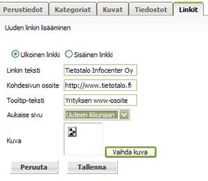 InfoWeb 105(149) Ulkoinen linkki Valitse kohta Ulkoinen linkki Anna linkin URL-osoite muodossa http://www.tietotalo.fi.