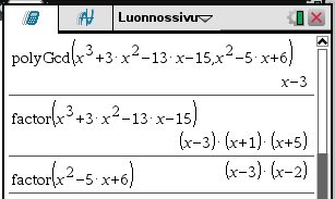 5 Tämä vastaa edellisessä esimerkissä saatua tulosta. Tarkistetaan vielä: lasketaan 2 2 ( x +2 x +2)( x 2 x +5)+( 7 x 3) Tulokseksi saadaan x 4 +3 x 2 x+7, kuten pitääkin.