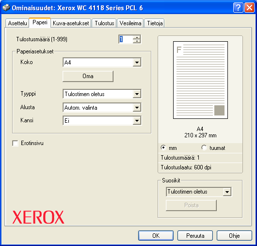 Paperi-välilehti Tulostus Oma Tässä määritetään oman paperin koko. Koko Tässä valitaan käytettävän paperin koko. Tulostusmäärä Tässä valitaan tulosteiden määrä. Tyyppi Tässä valitaan paperin tyyppi.