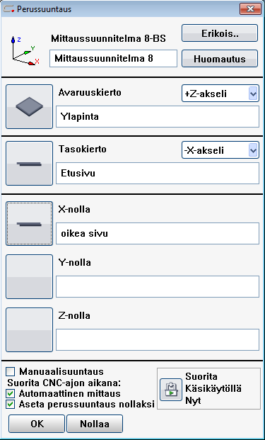 Uusi ikkuna avautuu. Klikkaa avaruuskierto, valitse listasta kappaleen yläpintaa kuvaava taso, tässä tapauksessa Ylapinta, valitse kohtaan tasokierto Etusivu ja kohtaan X-nolla oikea sivu. Paina OK.