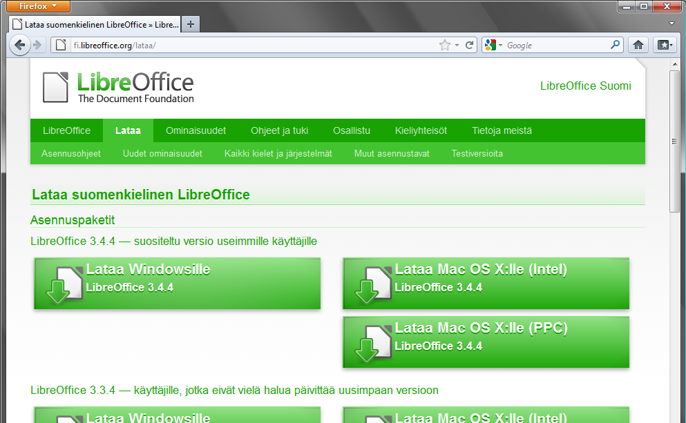 Asentaminen Windowsiin Ohjelmiston nimi: LibreOffice Kotisivu: http://fi.libreoffice.org/ Tässä asennuksessa käytetty ohjelmistonversio: 3.4.