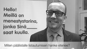 trendeihin Kasvava tulos ja osinkovirta Arvostus pääosin linjassa vertailuryhmään nähden Kasvunopeus voisi oikeuttaa korkeamman arvostustason Lisää Tavoitehinta: 8,00 Liiketoiminnan kehitys 70 60 50