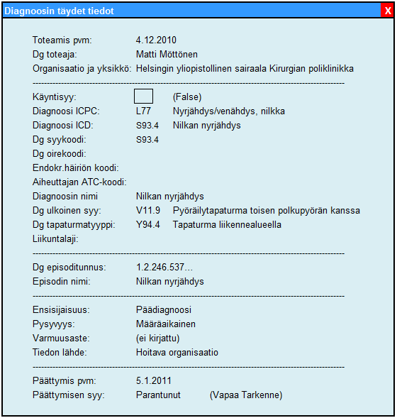 Diagnoosi- ja käyntisyynäyttöjen sisällöt Diagnooseista listalla näytetään keskeiset tiedot.