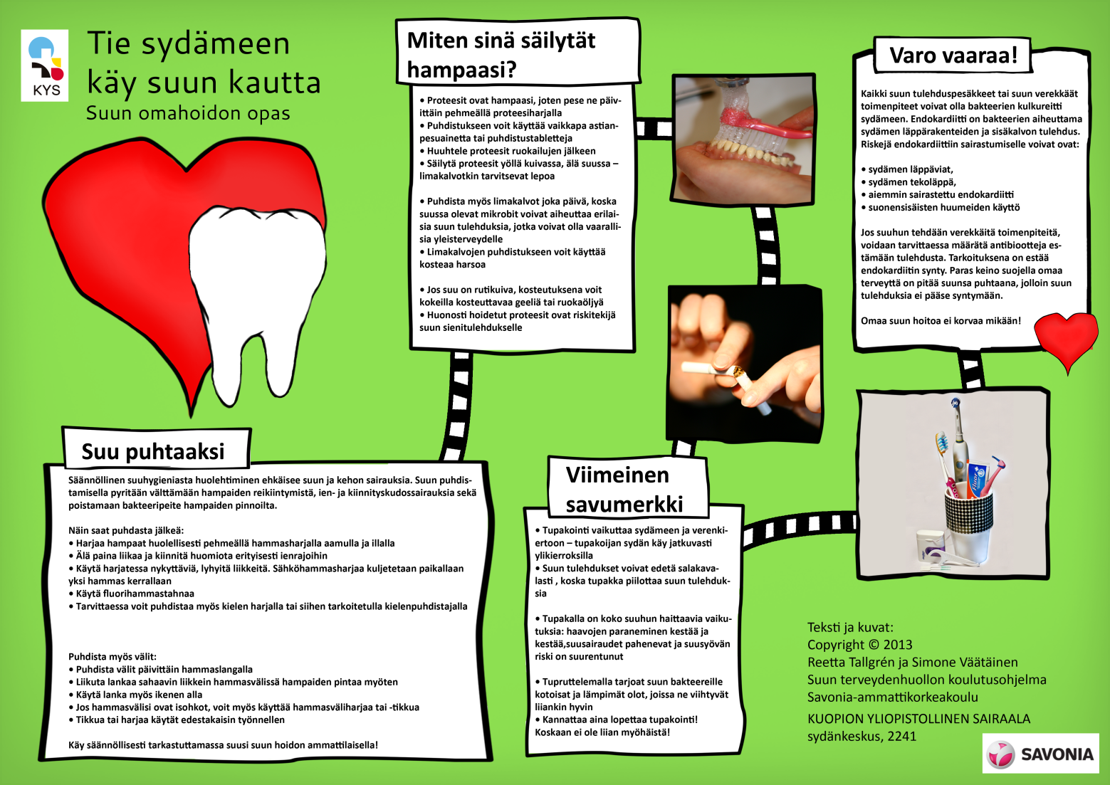 Liite 2 Tie sydämeen käy