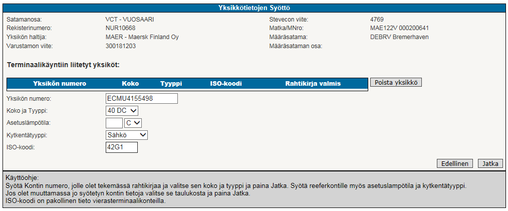 Vierasterminaalikonteille on syötettävä myös ISO-koodi.